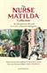 Nurse Matilda Collection, The: The Complete Collection